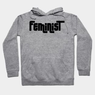 Feminist 07 - Classy, Minimal, Elegant Feminism Typography Hoodie